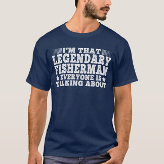 Camiseta Sou o lendário pescador Engraçado, pescador.