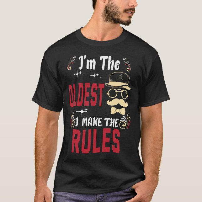 Camiseta Sou o mais velho que faço as regras (Frente)