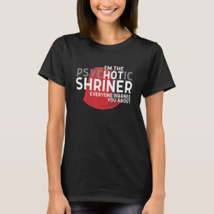 Camiseta Sou O Psicótico Que Todos Te Avisaram.