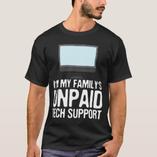 Camiseta Sou o suporte técnico não pago da minha família