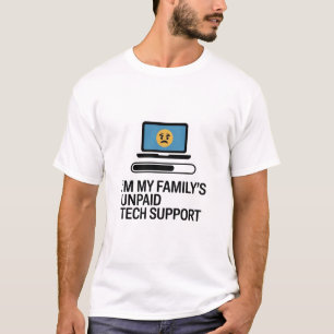 Camiseta Sou o Suporte Técnico Não Remunerado da Minha Famí