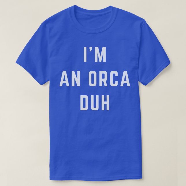 Camiseta Sou Orca Duh Easy Halloween Costume 5074 (Frente do Design)