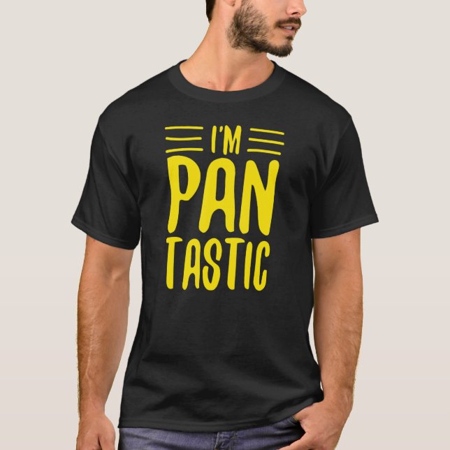 Camiseta Sou Pantastic Pansexual Pride Pun Piada Aesth (Frente)