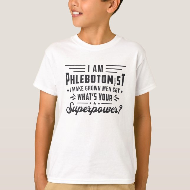 Camiseta Sou Phlebotomist Superpower Phlebotomy Gift (Frente)