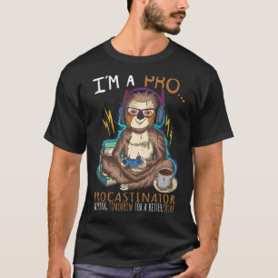 Camiseta Sou Procrastinador Pró Trabalhando Amanhã Vi