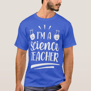 Camiseta Sou professor de Ciência Ensino Ensino Escolar Cla