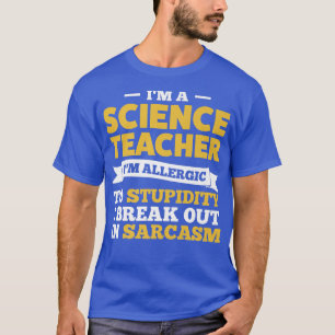 Camiseta Sou professor de ciência, sou alérgico ao Ensino S