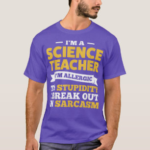 Camiseta Sou professor de ciência Sou alérgico Ensino 1126