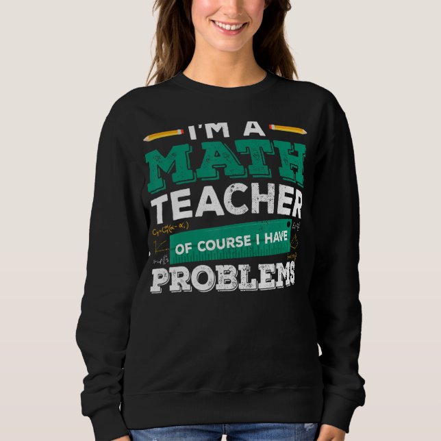 Camiseta Sou professor de matemática, é claro que tenho pro (Frente)