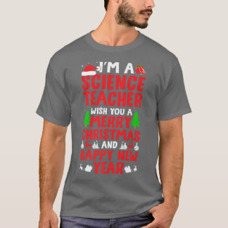 Camiseta Sou Professora De Ciências Feliz Natal E Feliz Nov