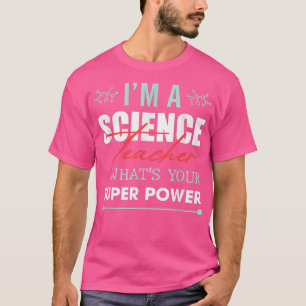 Camiseta Sou Professora De Ciências Que É A Sua Png113 Supe