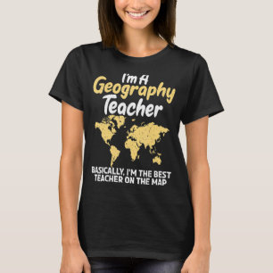 Camiseta Sou Professora De Geografia Que Sou A Melhor Profe