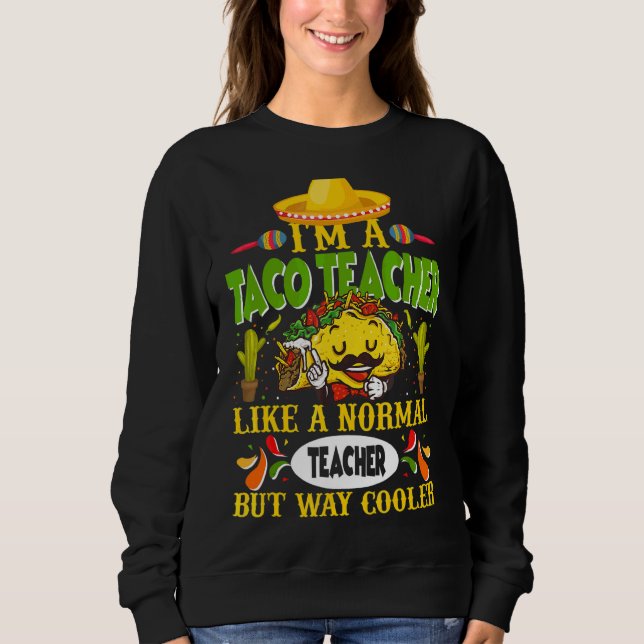 Camiseta Sou Professora De Taco Como Professora Normal Mas  (Frente)