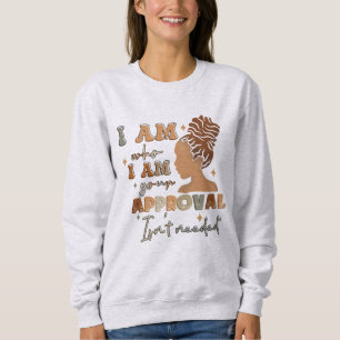 Camiseta Sou Quem Eu Sou A Sua Aprovação, Não Preciso Da Me