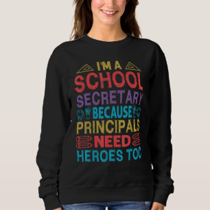 Camiseta Sou Secretária da Escola, porque os Diretores prec
