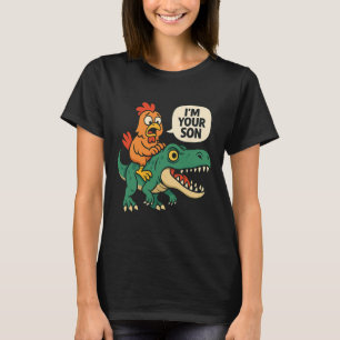 Camiseta Sou Seu Filho, Frango Engraçado Montando Dinossaur