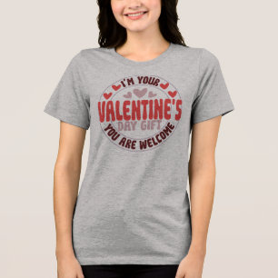 Camiseta Sou Seu Presente do Dia dos Namorados Você É Bem-V