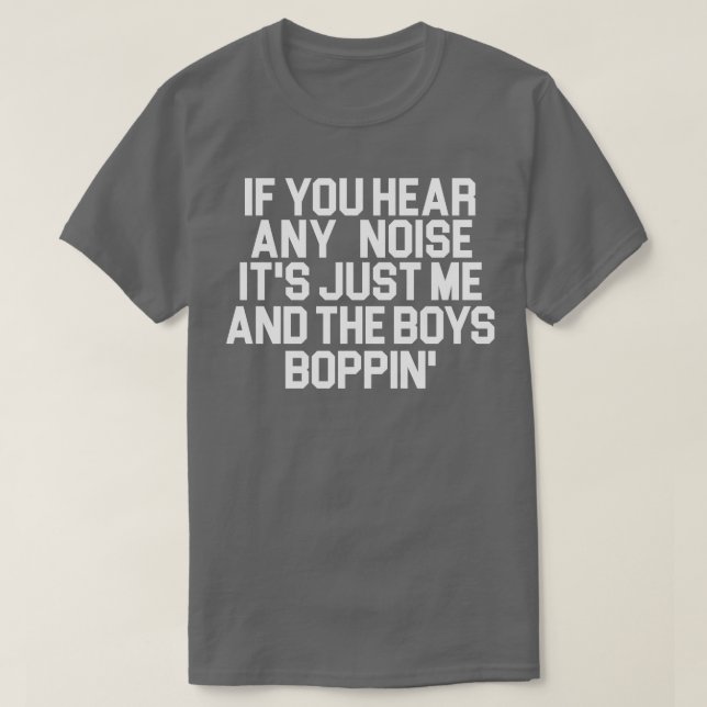 Camiseta Sou só eu e os meninos. (Frente do Design)