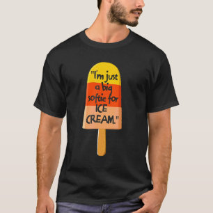 Camiseta Sou só um grande amável por Sorvete