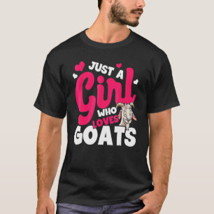 Camiseta Sou só uma garota que gosta de Goats Goat Farmers