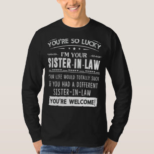 Camiseta Sou sua irmã em Direito para a irmã em Direito, ir