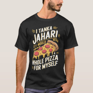 Camiseta Sou Tanka Jahari Encantada Pizza Lover