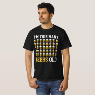 Camiseta Sou tantas cervejas, Legal, dote de aniversário de