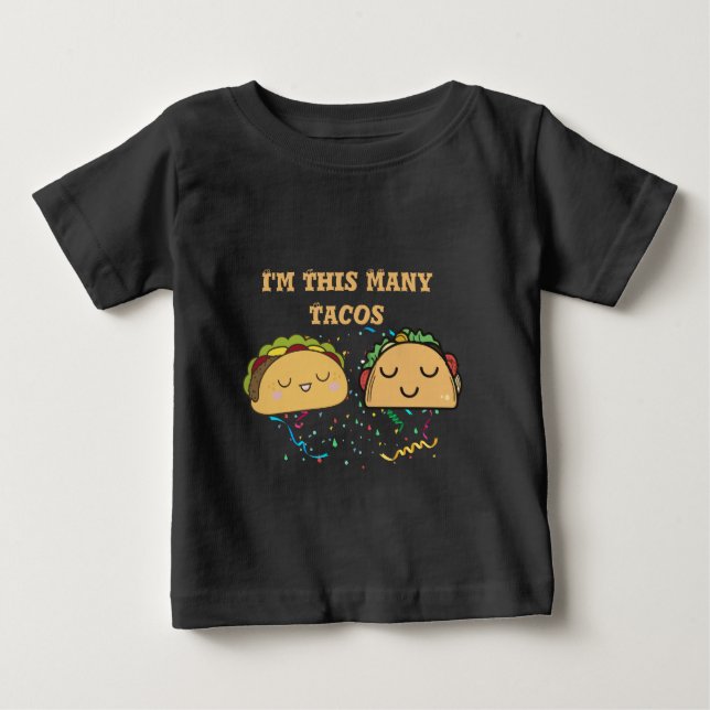Camiseta Sou tantos Tacos Botão de segundo aniversário da C (Frente)