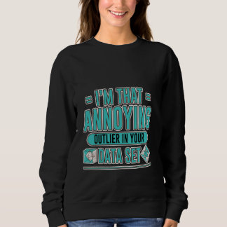 Camiseta Sou tão irritante no seu conjunto de dados.