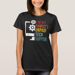 Camiseta Sou Técnico De Suporte Técnico Não Pago De Minhas 