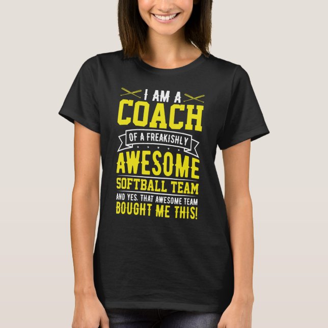 Camiseta Sou treinador de um Softball Team Softball (Frente)