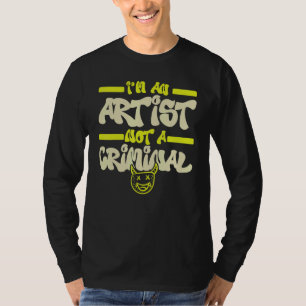 Camiseta Sou Um Artista Não Um Criminoso Grafite Tinta Spra