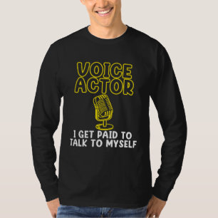 Camiseta Sou um ator de voz artista de gravação de voz dubl