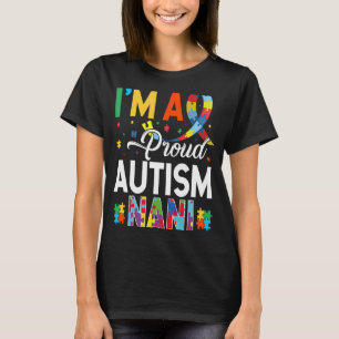 Camiseta Sou um Autismo Orgulhoso Nani Correspondendo à con