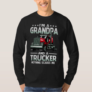 Camiseta Sou um avô e caminhoneiro, nada me assusta Dia dos
