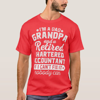 Camiseta Sou Um Avô Pai E Contabilista Aposentado