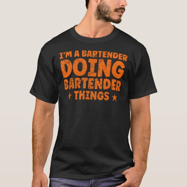 Camiseta Sou um barman a fazer barman (Frente)