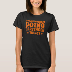 Camiseta Sou um barman a fazer barman