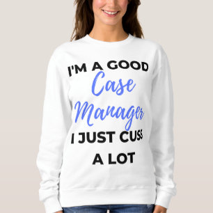 Camiseta Sou um bom gerente de casos. Eu só cuido muito 2.