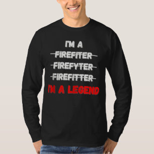 Camiseta Sou um bombeiro masculino Sou uma lenda no resgate