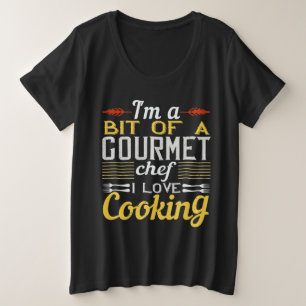 Camiseta Sou Um Chef Gourmet Que Adoro Cozinhar