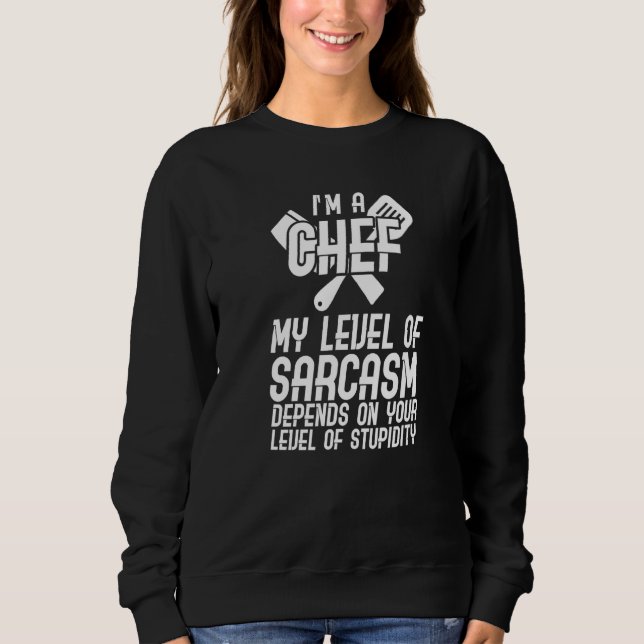 Camiseta Sou um Chef Meu nível de sarcasmo depende de você (Frente)