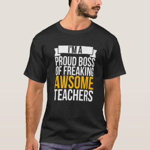 Camiseta Sou Um Chefe Orgulhoso De Admiráveis Professores L