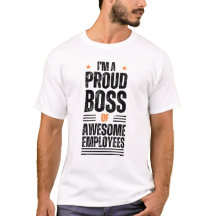 Sou um Chefe Orgulhoso de Empregados Incríveis