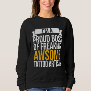 Camiseta Sou Um Chefe Orgulhoso De Tatuador Incrível.