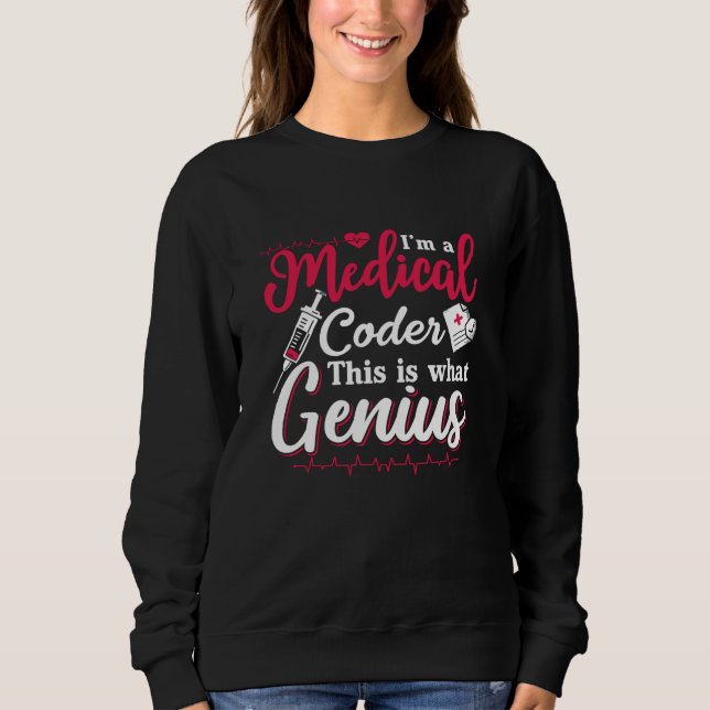 Camiseta Sou um Codificador Médico Este Genial Programador  (Frente)