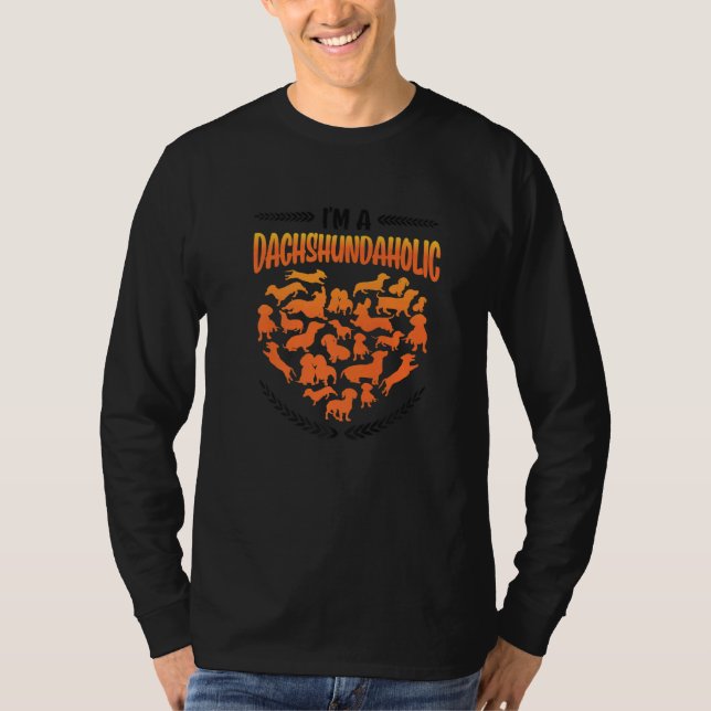 Camiseta Sou um Dachshundaholic Dachshund 2 (Frente)