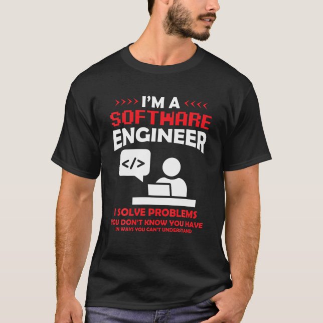 Camiseta Sou um desenvolvedor de software para Engenheiros  (Frente)