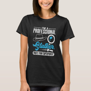 Camiseta Sou um Detetive Privado Profissional Falante Inves