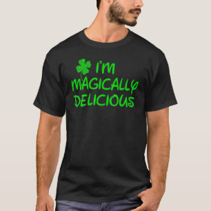 Camiseta Sou um Dia de São Patrício magicamente delicioso